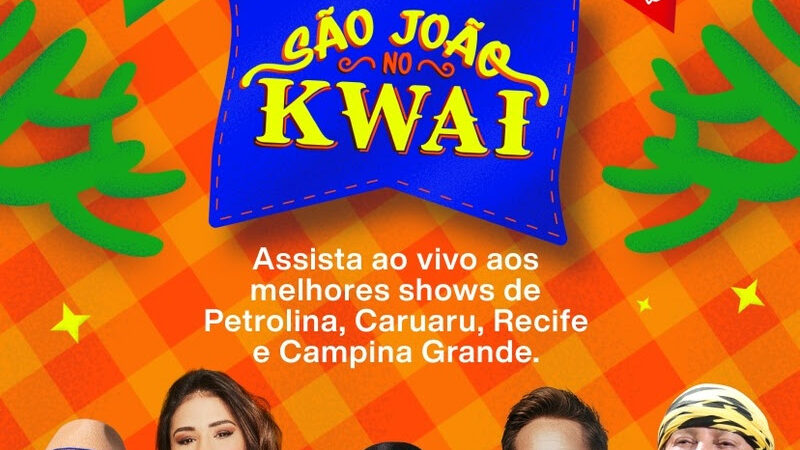 São João 2025: Kwai apoia megafestas e oferece 100h de shows ao vivo