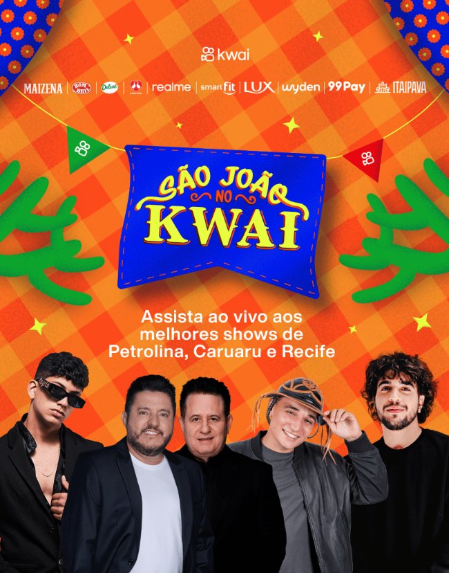 São João 2025 no Kwai: shows ao vivo e gratuitos direto de PE