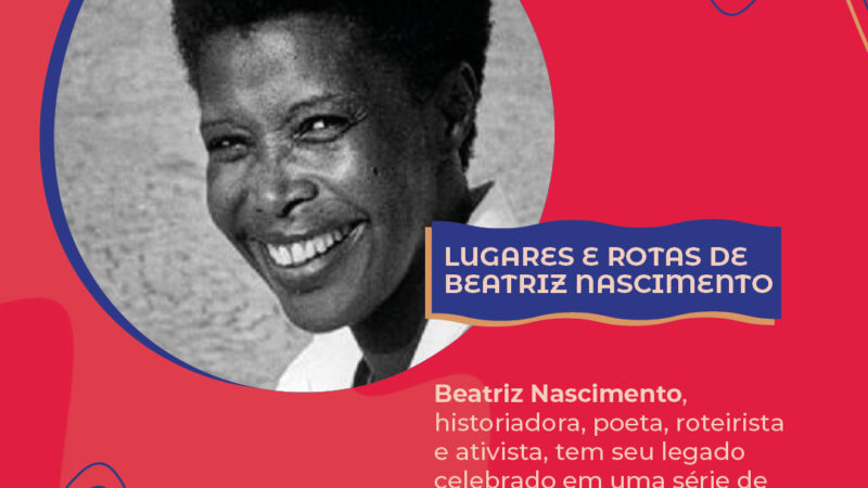 Ciclo “Lugares e Rotas de Beatriz Nascimento” celebra legado no Sesc Pompeia