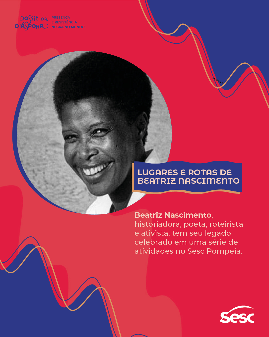 Ciclo “Lugares e Rotas de Beatriz Nascimento” celebra legado no Sesc Pompeia