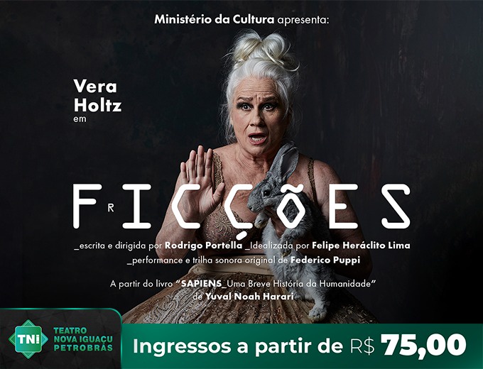 Vera Holtz estreia “Ficções” no Teatro Nova Iguaçu Petrobras em julho