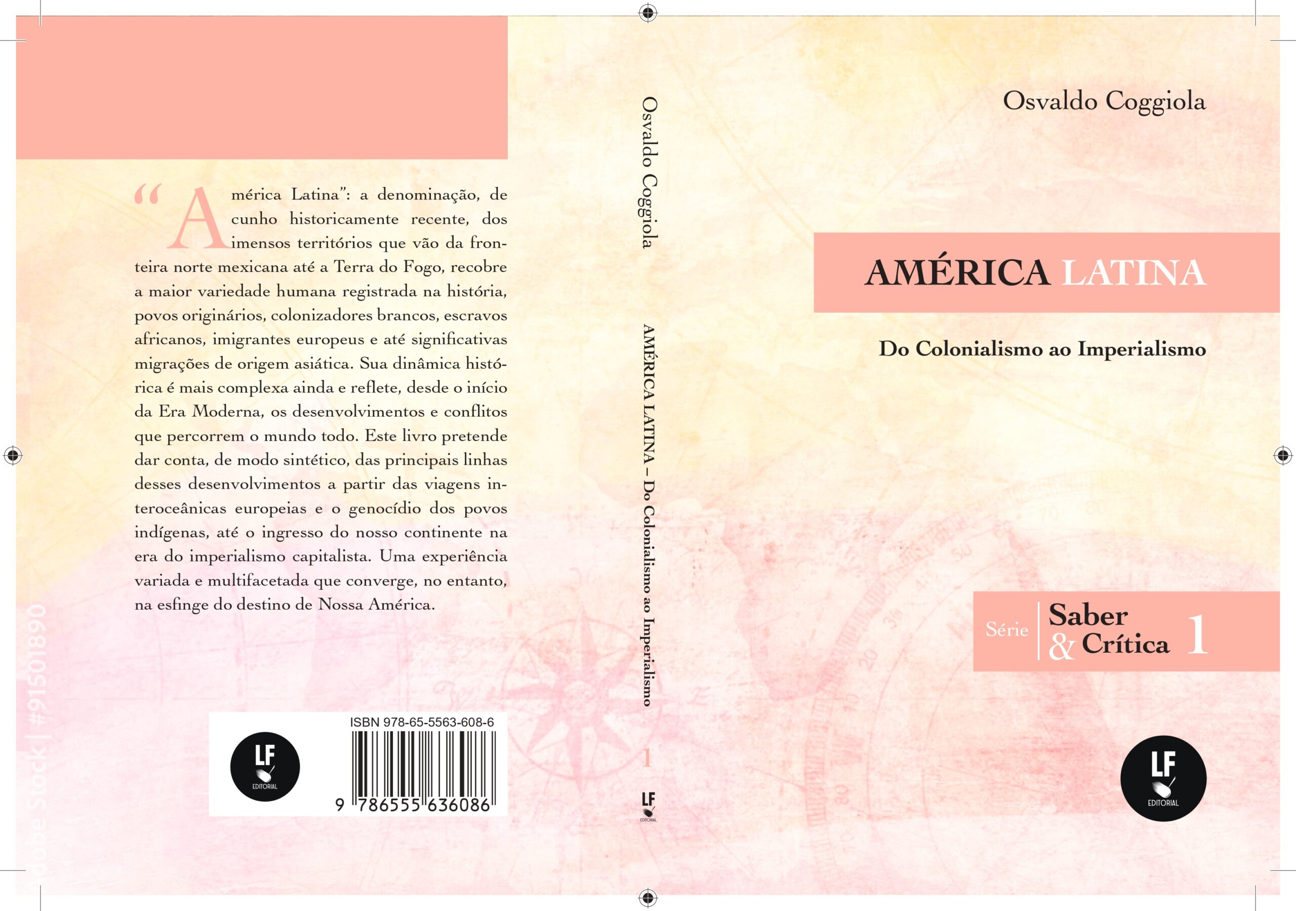 América Latina: novo livro de Osvaldo Coggiola revela raízes da desigualdade
