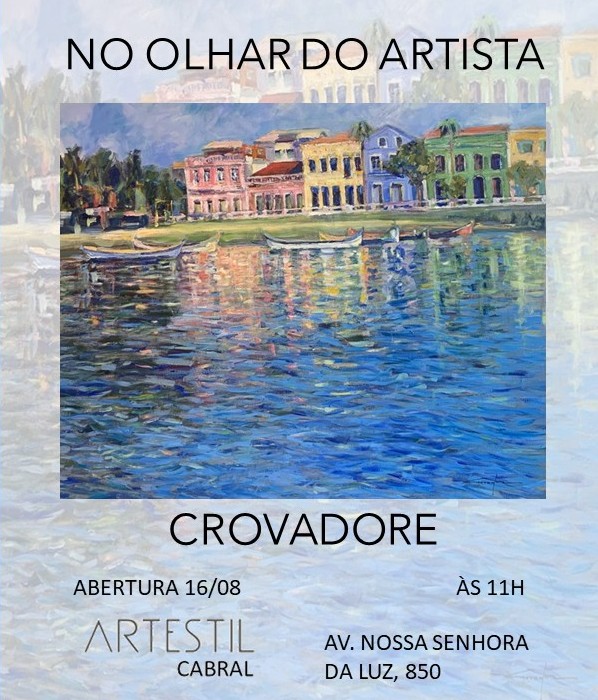 Rui Crovadore apresenta “No Olhar do Artista” na Artestil Galeria de Arte
