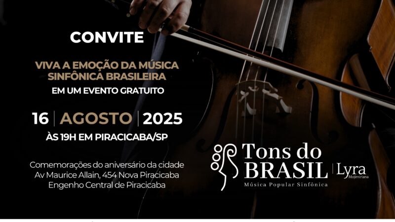 Tons do Brasil 2025: Orquestra sinfônica grátis em Piracicaba