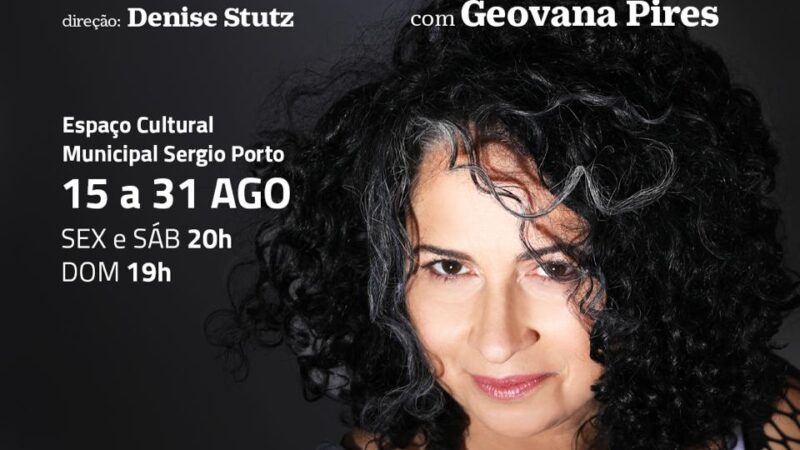 Geovana Pires apresenta solo “Perigosas Damas” no Rio