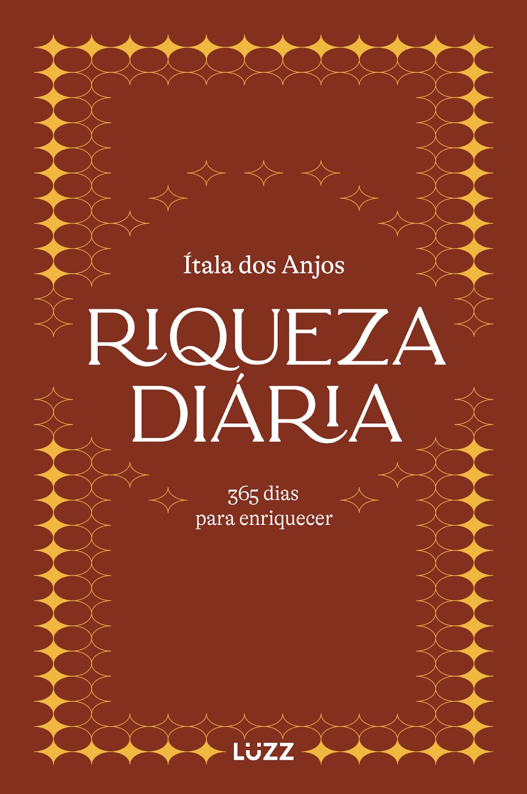 Riqueza diária, novo livro para enriquecer
