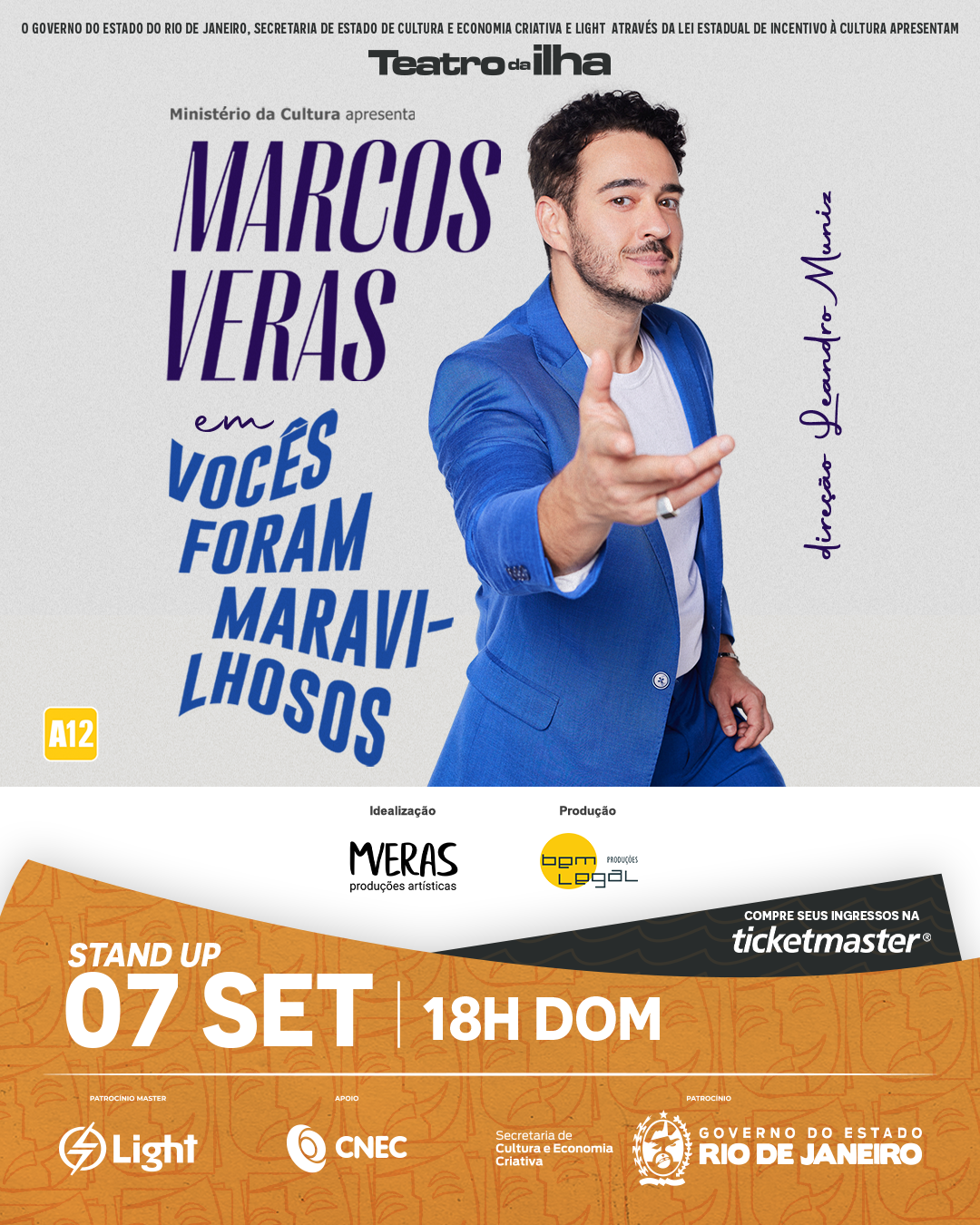 Marcos Veras estreia solo “Vocês Foram Maravilhosos” no Teatro da Ilha