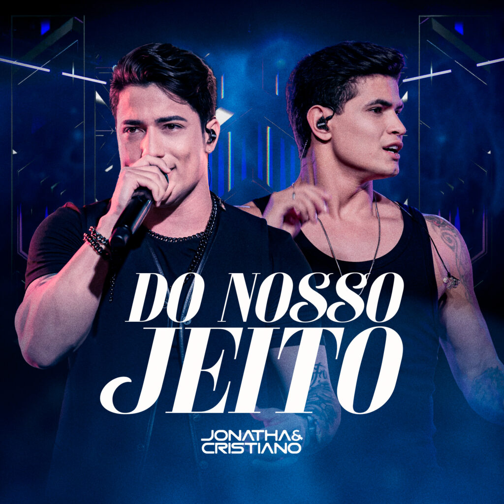 DO-NOSSO-JEITO-COMPLETO-JONATHA-E-CRISTIANO-ID-1024x1024 Rapidinhas Culturais (24 de setembro de 2025)