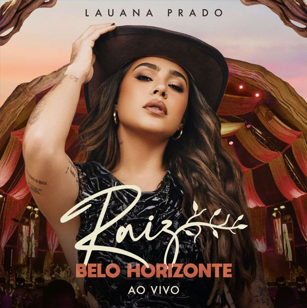 Lauana Prado lança álbum “Raiz Belo Horizonte”