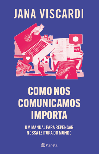 Jana Viscardi lança livro sobre linguagem e jornalismo