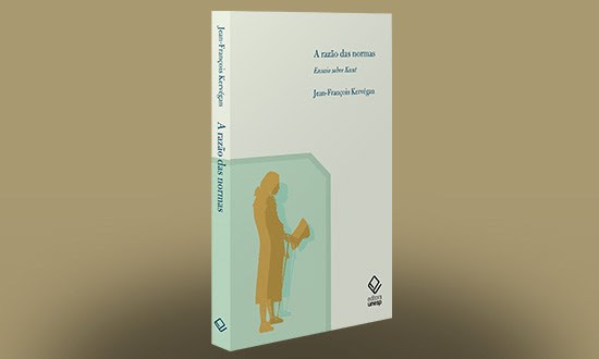 Jean-François Kervégan discute a racionalidade normativa em Kant e dialoga com Hegel