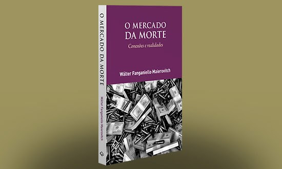 Wálter Maierovitch desvenda a indústria da guerra em novo livro