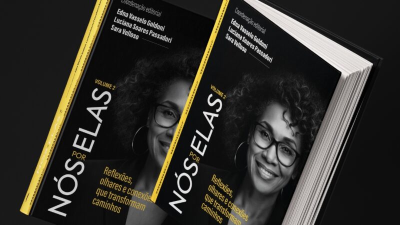 Livro Nós por Elas Volume 2 destaca força da mentoria feminina