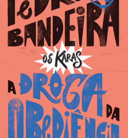 Pedro Bandeira relança A Droga da Obediência em edição especial