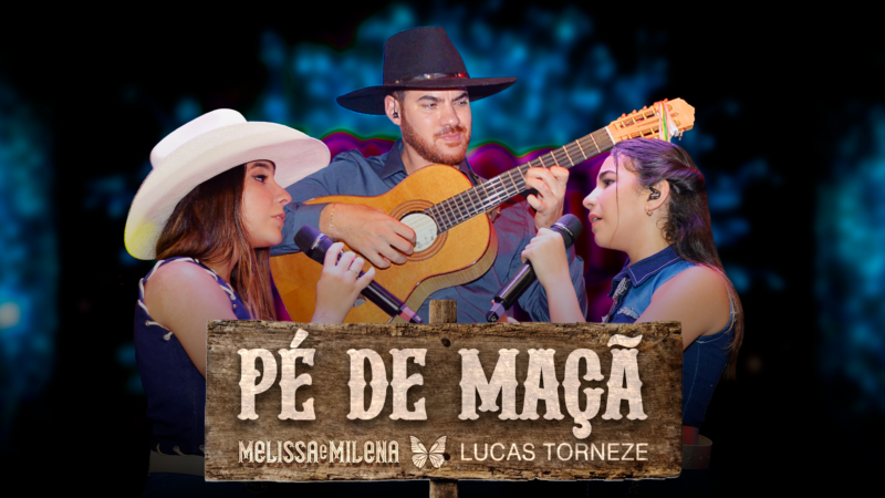Melissa e Milena celebram 1 milhão de views em “Pé de Maçã”