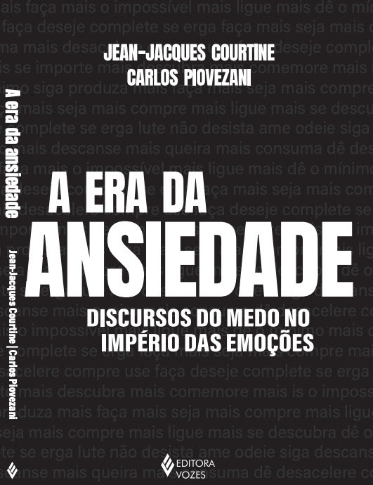 A era da ansiedade analisa discursos do medo