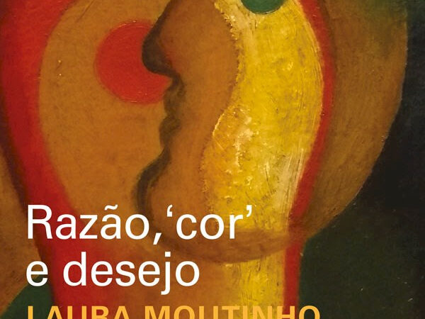 Razão, “cor” e desejo revisita relações raciais