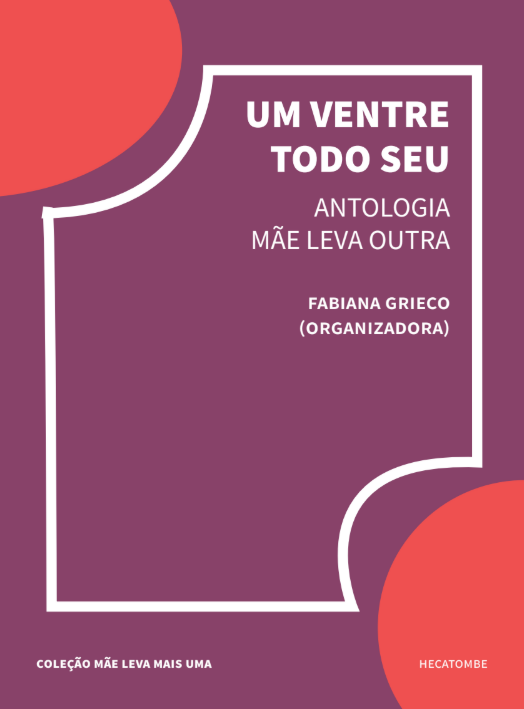 Antologia reúne autoras sobre maternidade
