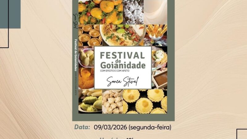Livro Festival de Goianidade resgata cultura gastronômica de Goiás