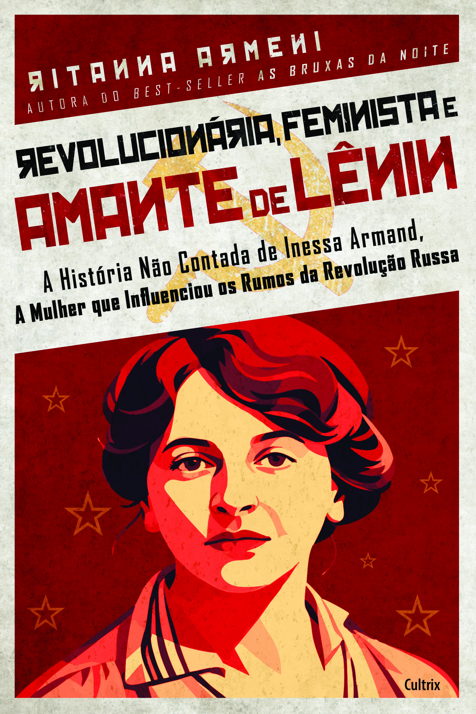 Livro resgata história de Inessa Armand, aliada de Lênin