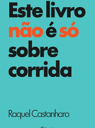 Livro sobre corrida desmistifica mitos do esporte
