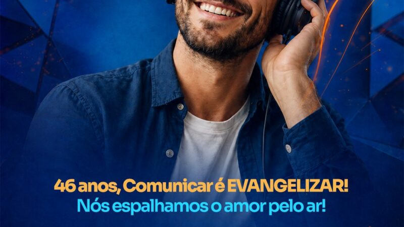 Rádio Canção Nova celebra 46 anos no ar