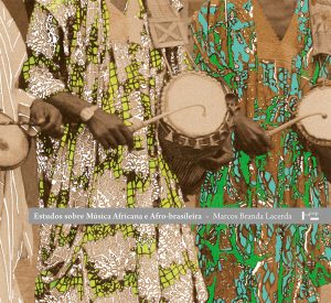 Livro analisa influência africana na música brasileira