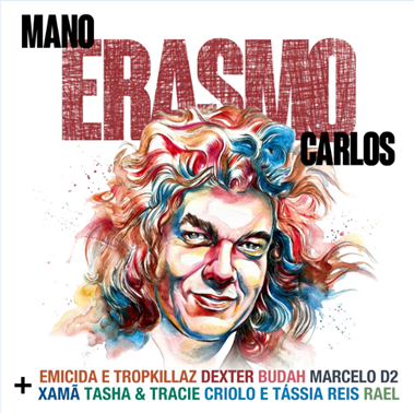 “Mano” relembra Erasmo Carlos em versão rap