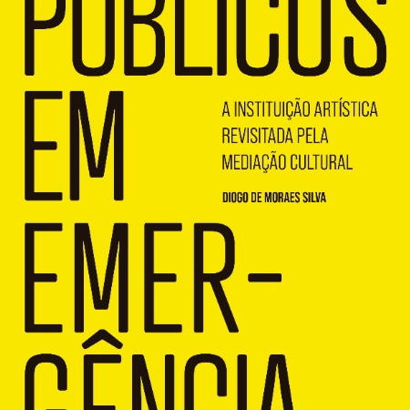 Edições Sesc lançam “Públicos em Emergência” no Sesc 24 de Maio