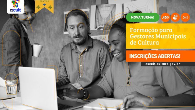 Escult reabre inscrições para curso gratuito focado em Gestores Municipais de Cultura