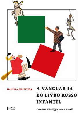 Livro analisa a vanguarda da literatura infantil russa