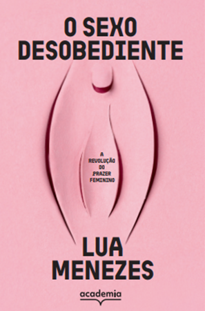 Lua Menezes lança livro sobre sexualidade feminina