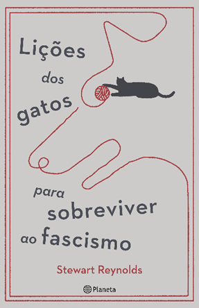 Livro usa irreverência dos gatos para ensinar a resistir ao fascismo