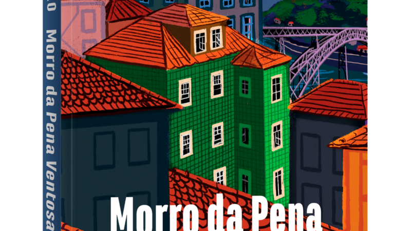 Rui Couceiro retrata Porto em Morro da Pena Ventosa