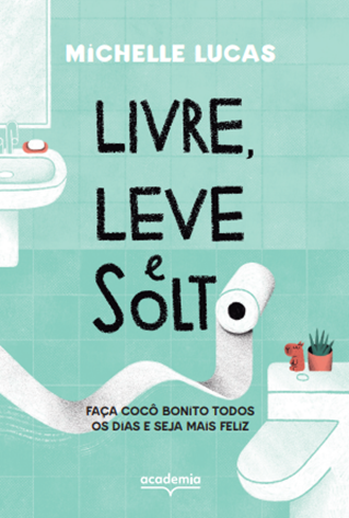 Livro de nutricionista fala sobre a importância de conhecer a própria flora intestinal