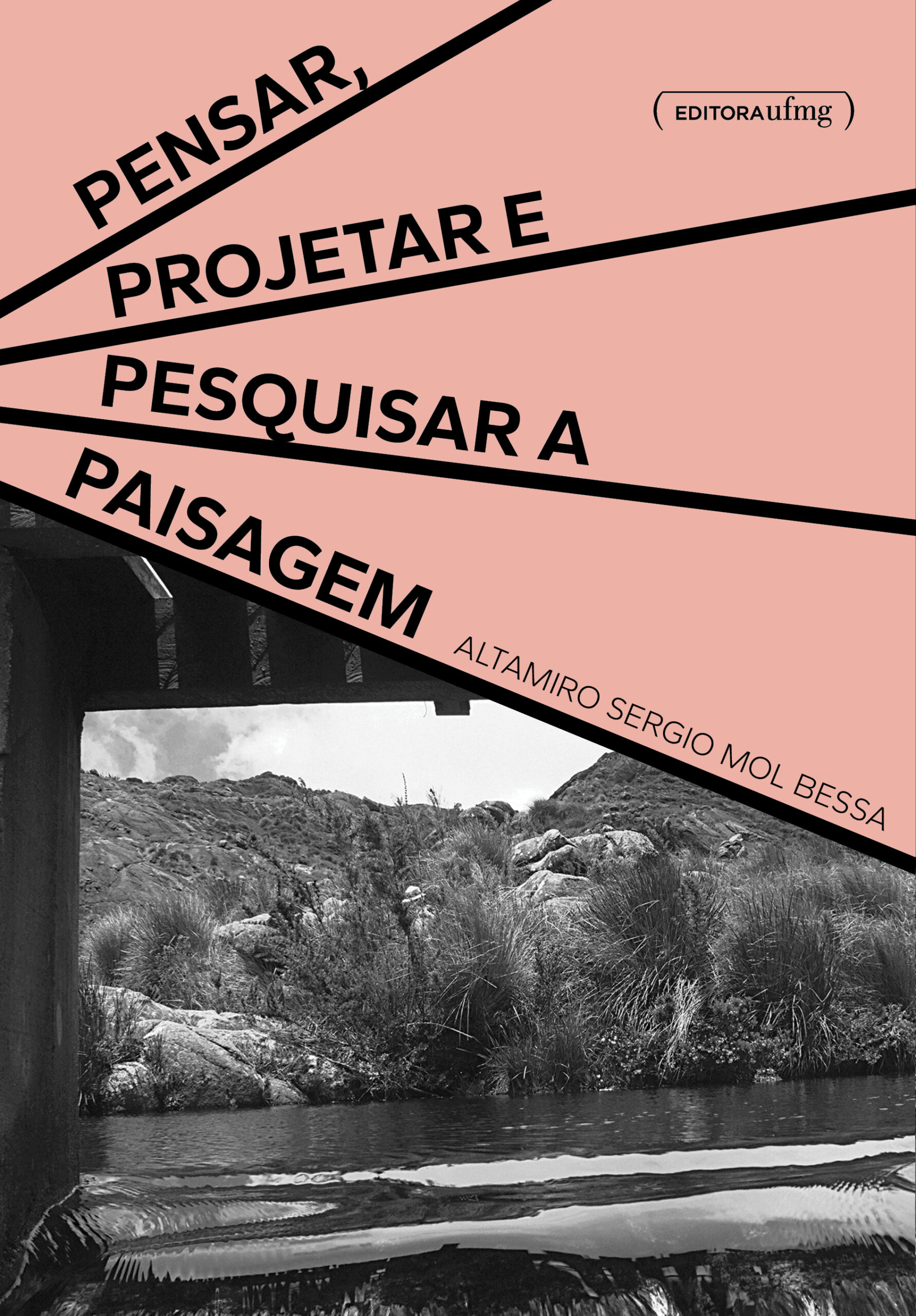 Livro sobre paisagem e cidades será lançado pela Editora UFMG