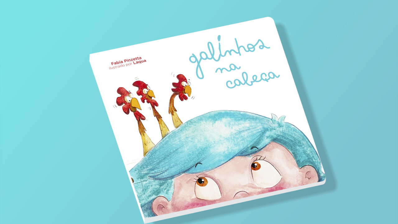 Livro infantil Galinhos na Cabeça será lançado em Curitiba