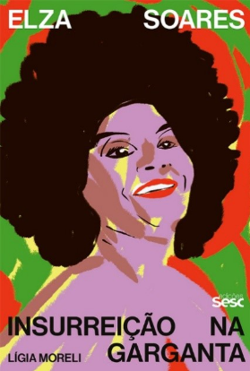 Edições Sesc lançam livro sobre Elza Soares