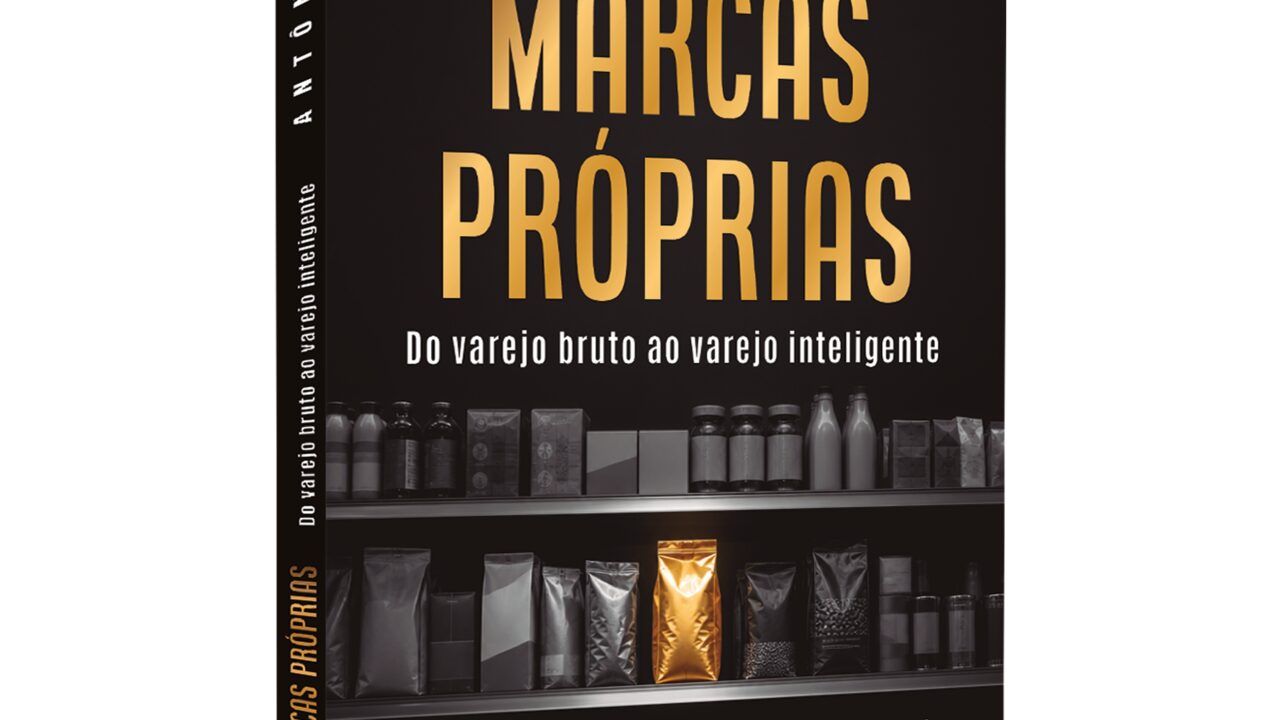 Livro analisa o avanço das marcas próprias no varejo