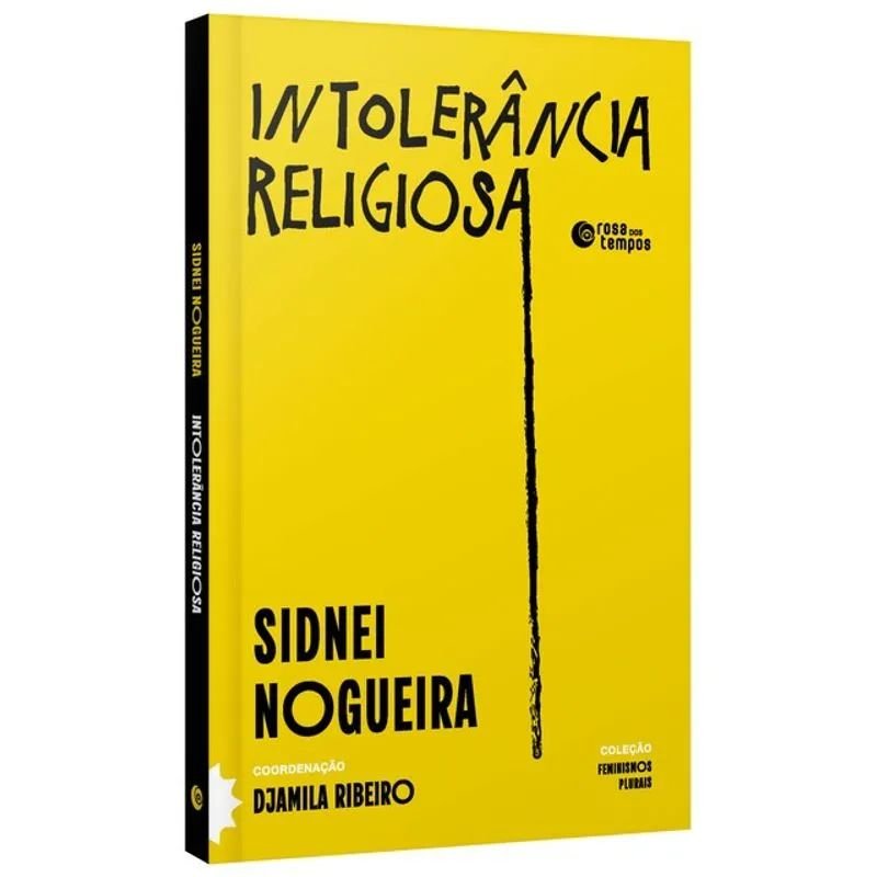 Intolerância Religiosa ganha nova edição pela Rosa dos Tempos