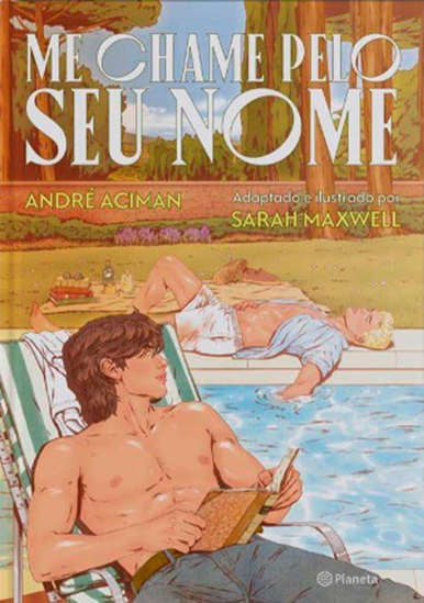 Me chame pelo seu nome ganha adaptação em graphic novel