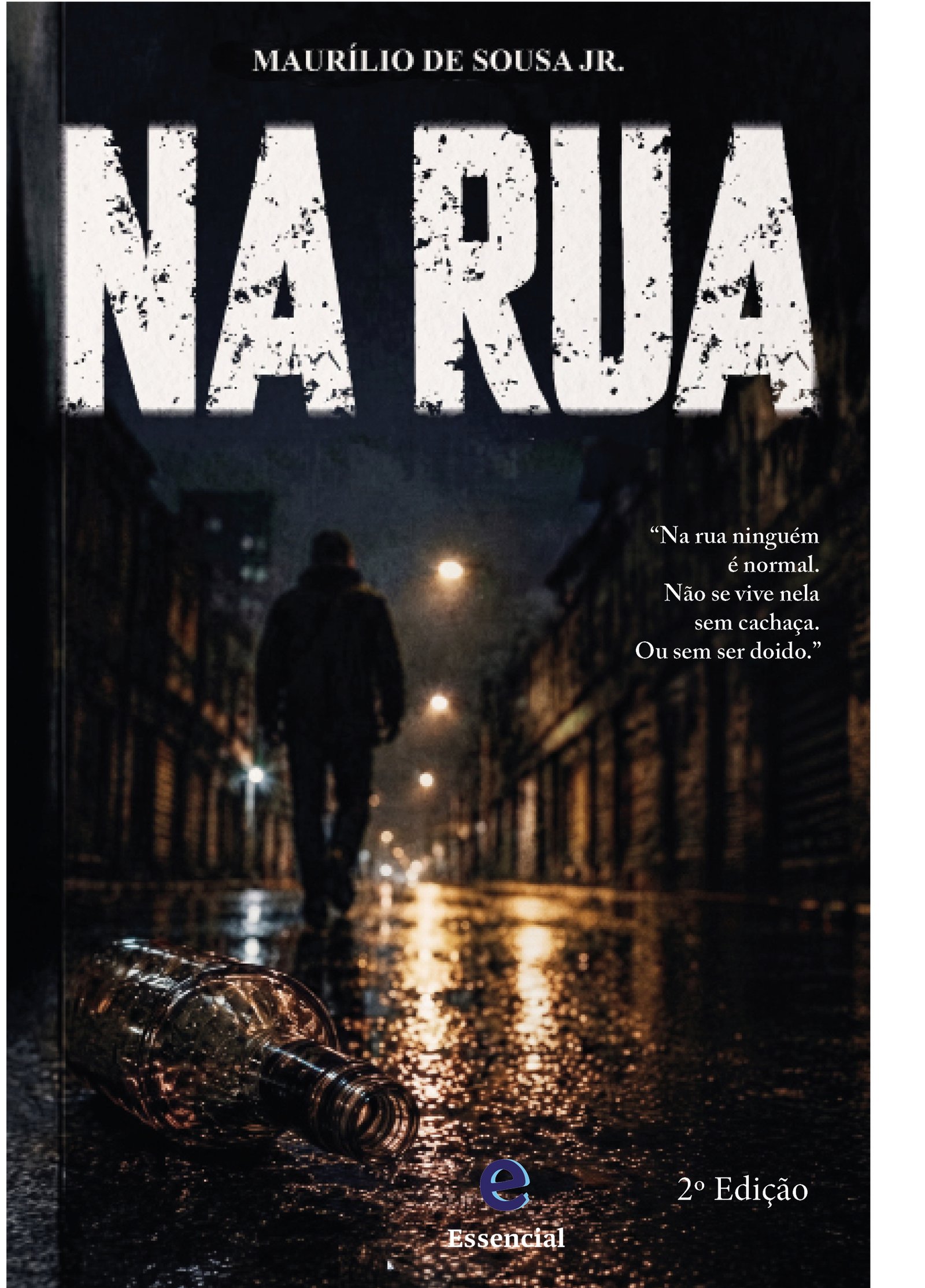 Romance Na Rua discute álcool, liberdade e vida nas ruas