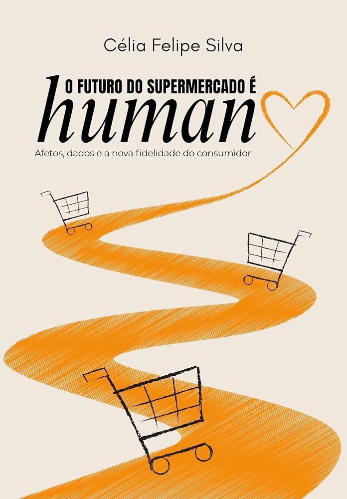 Livro discute como relações humanas podem transformar o supermercado